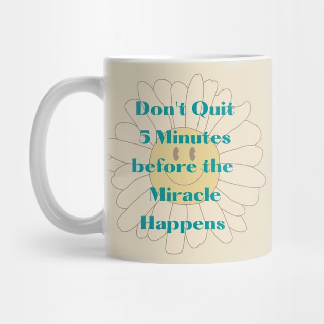 Don't quit by Gifts of Recovery